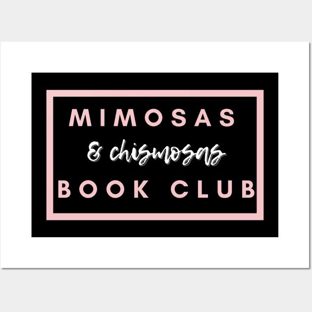 Mimosas and Chismosas Book Club Wall Art by Thisdorkynerd